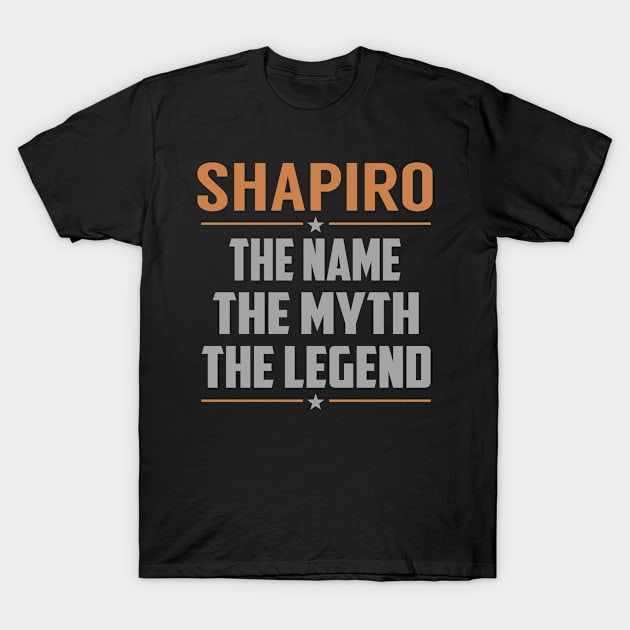 SHAPIRO The Name The Myth The Legend T-Shirt by YadiraKauffmannkq